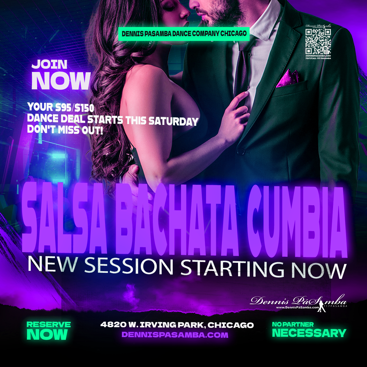 Stylish couple dancing closely; text promotes New Salsa Bachata Cumbia Classes Chicago starting now. Purple and teal tones, registration info, and “no partner necessary” highlighted. Join our Latin dance classes Chicago—everyone’s welcome!.