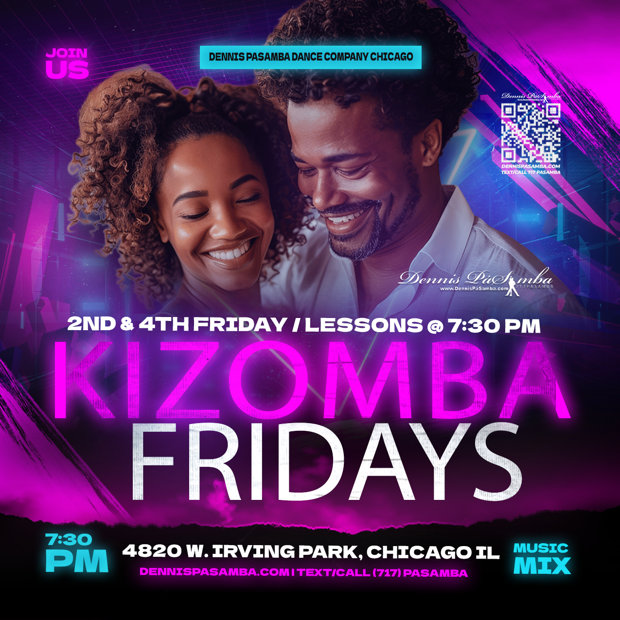 Smiling couple dances closely, set against neon colors. Text promotes Kizomba Chicago | 2nd & 4th Friday Lessons + Social at 7:30 PM, 4820 W. Irving Park, hosted by Dennis PaSamba Dance Company. All details for your Chicago Kizomba social are shown.